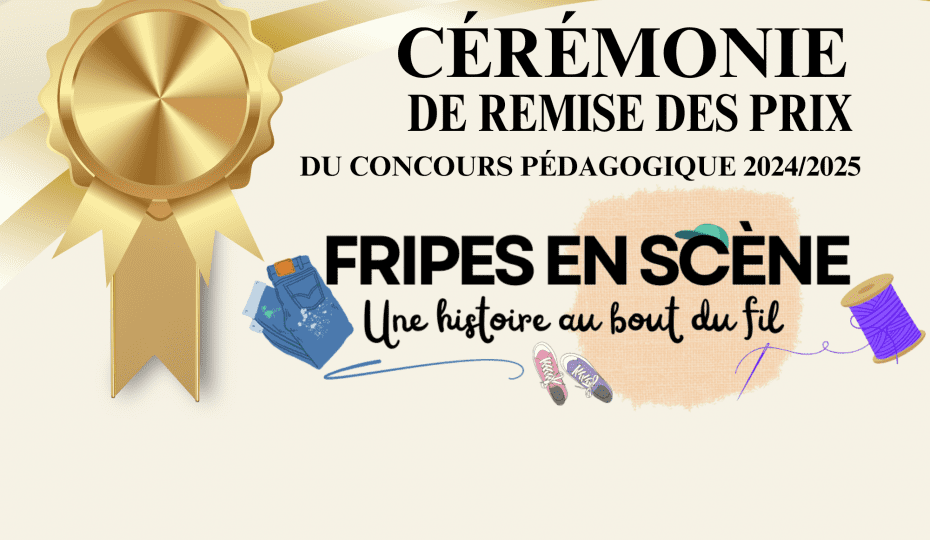 CÉRÉMONIE DE REMISE DES PRIX DU CONCOURS PÉDAGOGIQUE 2024/2025